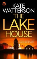 Cover: THE LAKE HOUSE a totally gripping crime thriller full of twists - Joffe Books