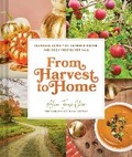 Cover: From Harvest to Home - Chronicle Books