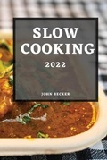 Cover: Slow Cooking 2022 - John Becker