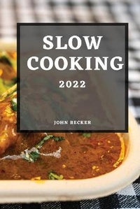 Enlarge image Cover: Slow Cooking 2022 - John Becker