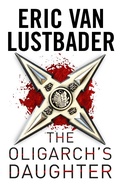Cover: The Oligarch's Daughter - Head of Zeus -- an Aries Book