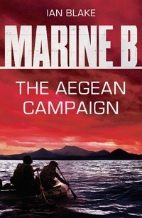 Abbildung von: Marine B SBS: The Aegean Campaign - Head of Zeus -- an Aries Book