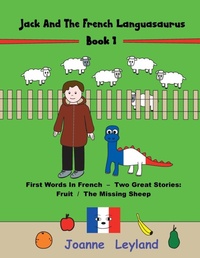 Abbildung von: Jack And The French Languasaurus - Book 1 - Cool Kids Group