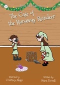 Cover: The Case of the Runaway Reindeer - Phase Publishing