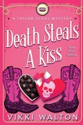Cover: Death Steals A Kiss - Morewellson, LTD