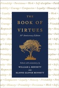 Cover: The Book of Virtues: 30th Anniversary Edition - Simon & Schuster