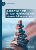 Cover: Shaping the North Through Multimodal and Intermedial Interaction - Palgrave Macmillan