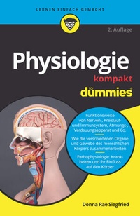 Abbildung von: Physiologie kompakt für Dummies - Wiley-VCH