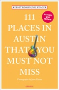 Cover: 111 Places in Austin That You Must Not Miss - Emons Verlag