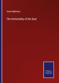 Enlarge image Cover: The Immortality of the Soul - Outlook
