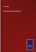 Cover: The Story of My Childhood - Outlook