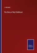 Cover: The Story of My Childhood - Outlook
