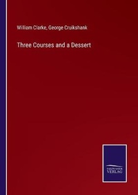 Enlarge image Cover: Three Courses and a Dessert - Salzwasser-Verlag