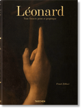 Cover: L&eacute;onard. Tout l'ouvre peint et graphique - TASCHEN