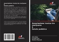 Cover: Associazione ironica tra marijuana E Salute pubblica - Edizioni Sapienza
