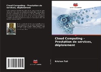 Enlarge image Cover: Cloud Computing - Prestation de services, deploiement - International Book Market Service Ltd