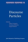 Cover: Discourse Particles - John Benjamins Publishing Company