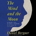 Cover: The Mind and the Moon - HarperCollins