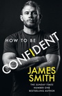 Cover: How to Be Confident - HarperCollins