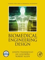 Cover: Biomedical Engineering Design - Academic Press