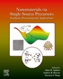 Cover: Nanomaterials via Single-Source Precursors - Elsevier