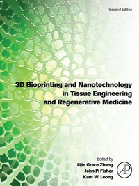 Abbildung von: 3D Bioprinting and Nanotechnology in Tissue Engineering and Regenerative Medicine - Academic Press