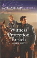 Cover: Witness Protection Breach - Love Inspired Suspense