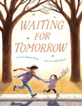 Cover: Waiting for Tomorrow - Farrar, Straus & Giroux Inc