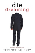 Cover: Die Dreaming - Terence Faherty
