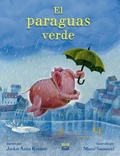 Cover: El paraguas verde - North-South Books