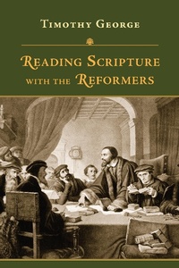 Enlarge image Cover: Reading Scripture with the Reformers - IVP Academic
