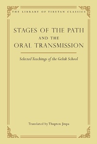 Enlarge image Cover: Stages of the Path and the Oral Transmission - Wisdom Publications,U.S.