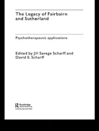 Enlarge image Cover: The Legacy of Fairbairn and Sutherland - Routledge