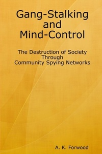 Abbildung von: Gang-Stalking and Mind-Control - Lulu.com