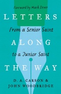 Cover: Letters Along the Way - Crossway