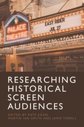 Cover: Researching Historical Screen Audiences - Edinburgh University Press