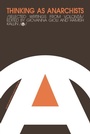 Cover: Thinking as Anarchists - Edinburgh University Press