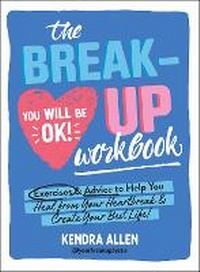 Enlarge image Cover: The Breakup Workbook - Adams Media Corporation