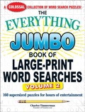 Cover: The Everything Jumbo Book of Large-Print Word Searches, Volume 2 - Adams Media Corporation