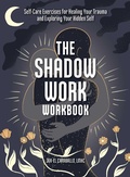 Bild: The Shadow Work Workbook - Adams Media Corporation