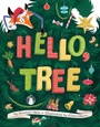 Cover: Hello, Tree - Little Bee Books Inc.