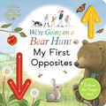 Cover: We're Going on a Bear Hunt: My First Opposites - Candlewick Entertainment
