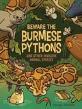 Cover: Beware the Burmese Pythons - Kids Can Press