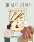 Cover: The Bird Feeder - Kids Can Press