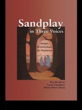 Bild: Sandplay in Three Voices - Routledge