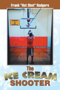 Enlarge image Cover: The Ice Cream Shooter - Xlibris Us
