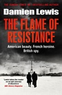 Cover: The Flame of Resistance - Quercus Publishing