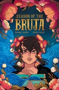 Cover: Season of the Bruja Vol. 1: Volume 1 - Lion Forge, LLc, The