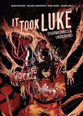 Cover: It Took Luke - Oni Press,US