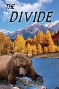 Cover: The Divide - Dorrance Publishing Co.